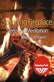 Stunning Fireplace Sleep and Meditation 8 Hours Relaxing Ambient