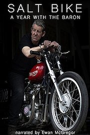 Salt Bike: A Year With The Baron