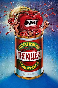 Return of the Killer Tomatoes