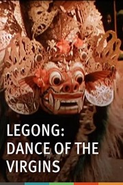 Legong: Dance of the Virgins