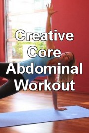 Creative Core Abdominal Workout