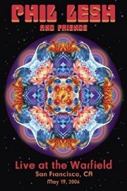 Phil Lesh and Friends: Live at the Warfield