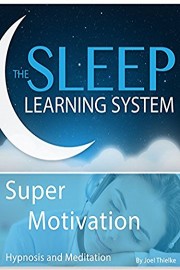 Super Motivation, Hypnosis