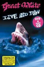 Great White - Live And Raw Pt 1
