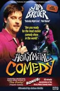 Jim Breuer: Heavy Metal Comedy