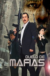 Duelo De Mafias (Spanish Audio and Captions)