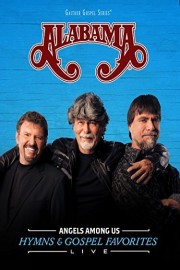Gaither Presents: Alabama: Angels Among Us