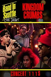 Kingdom Crumbs - Band in Seattle: Live debut - Concert 111 S