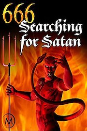 666: Searching for Satan