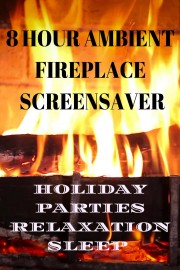 Ambient fireplace 8 hour screensaver holiday parties relaxation sleep