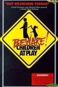 Beware! Children at Play