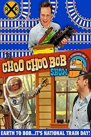 The Choo Choo Bob Show: Earth to Bob, It's National Train Day!