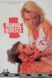 Maniac Nurses Find Ecstasy