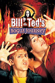 Bill & Ted's Bogus Journey