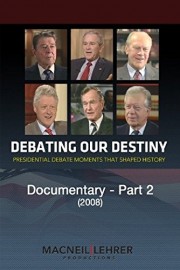 Debating Our Destiny documentary - Part 2