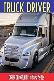 Career Opprotunities for Young People - Truck Driver