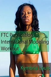 FTC Publications International Modeling Workout