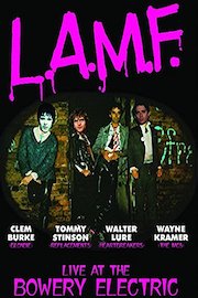 L.A.M.F.: Live At The Bowery Electric