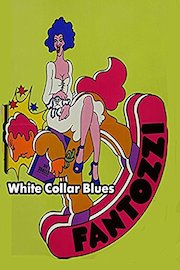 Fantozzi: White Collar Blues