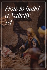 How to Build a Nativity set