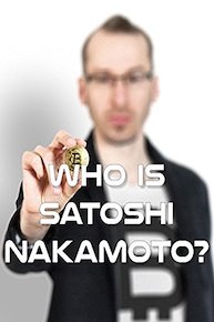 Who is Satoshi Nakamoto?