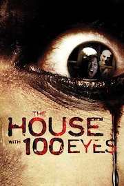 The House with 100 Eyes