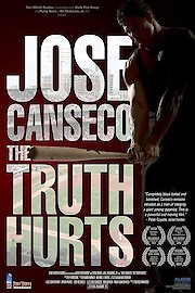 Jose Canseco: the Truth Hurts