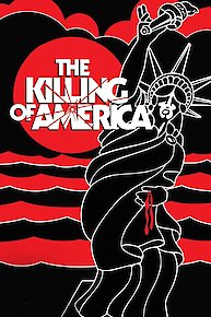 The Killing of America