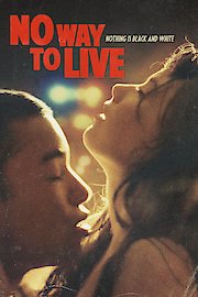 No Way To Live