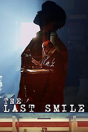 The Last Smile