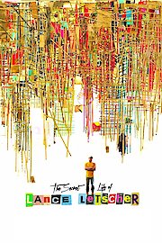 The Secret Life of Lance Letscher