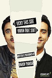 Varun Thakur: Vicky This Side, Varun That Side