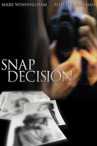 Snap Decision