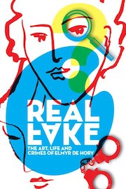 Real Fake: The Art, Life & Crimes of Elmyr De Hory