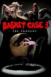 Basket Case 3: The Progeny