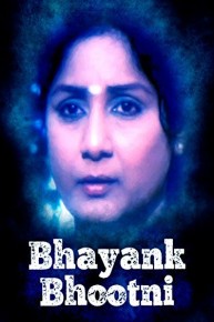 Bhayank Bhootni