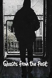 Ghosts From The Past