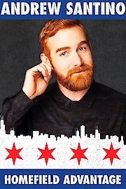 Andrew Santino: Homefield Advantage