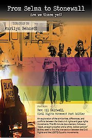 From Selma to Stonewall: Are We There Yet