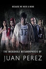 The Incredible Metamorphosis of Juan Perez