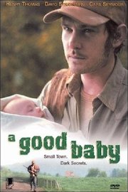 Good Baby, A