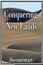 Conquering New Lands Documentary