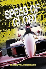 Speed of Glory An Story On Lewis Hamilton