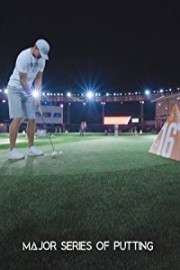 Major Series of Putting