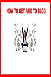 How to get paid to blog