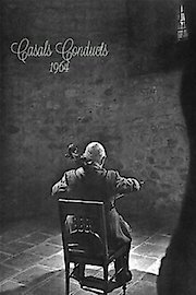 Casals Conducts: 1964