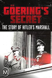 Göering's Secret: The Story of Hitler's Marshall