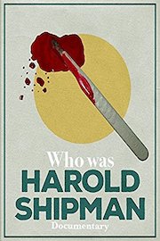 Who was Harold Shipman Documentary