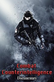 Combat Counterintelligence Documentary