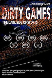 Dirty Games - The Dark Side of Sports